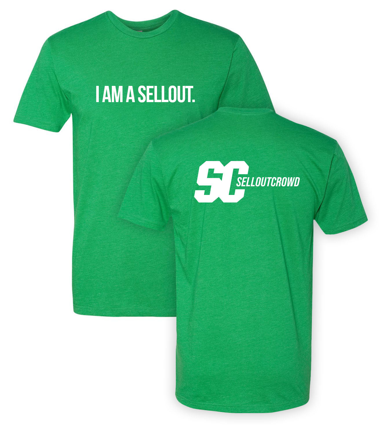 I am a Sellout T-Shirt - Green